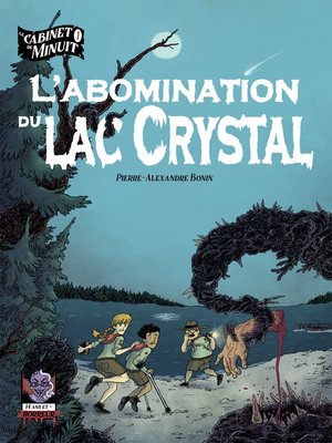 cover image of L'Abomination du lac Crystal